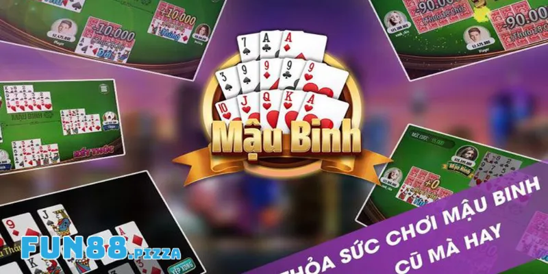 Điểm qua các sảnh game bài Mậu Binh tại Fun88 